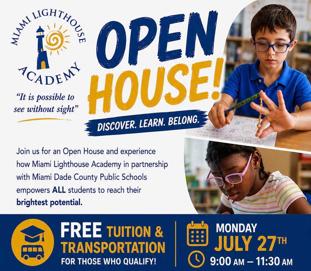 Miami Lighthouse Academy Open House Flyer