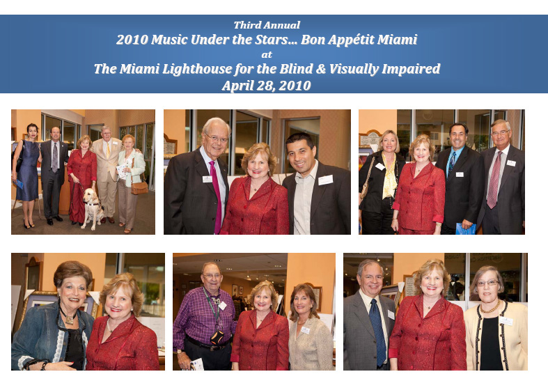 Photos of Third Annual 2010 Music Under the Stars… Bon Appétit Miami at The Miami Lighthouse for the Blind and Visually Impaired April 28th, 2010
